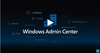 Windows-Admin-Center-Thumbnail.png